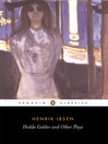 Imagen de portada para Hedda Gabler and Other Plays